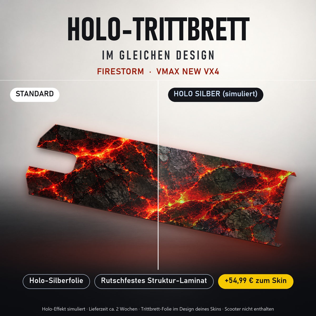 Holo-Trittbrett im gleichen Design – FIRESTORM für VMAX NEW VX4, Holo-Effekt simuliert (+54,99 €)