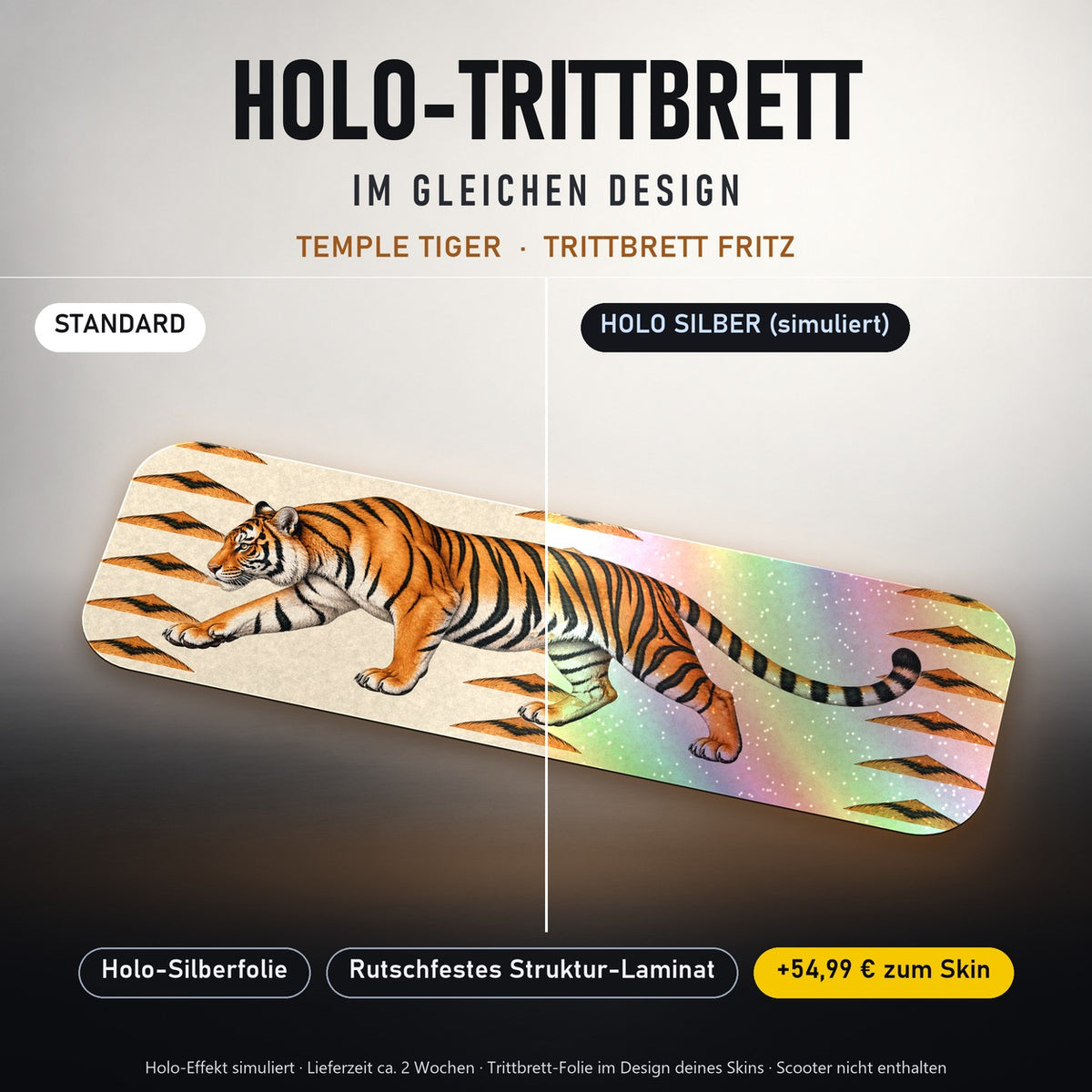 Holo-Trittbrett im gleichen Design – TEMPLE TIGER für TRITTBRETT FRITZ, Holo-Effekt simuliert (+54,99 €)