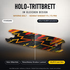 Holo-Trittbrett im gleichen Design – INFERNO BOLT für SEGWAY NINEBOT F3 / F3 PRO, Holo-Effekt simuliert (+54,99 €)
