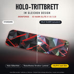 Holo-Trittbrett im gleichen Design – IRONFORGE für IO HAWK ELITE X 1.0 / 2.0, Holo-Effekt simuliert (+54,99 €)