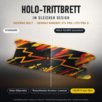 Holo-Trittbrett im gleichen Design – INFERNO BOLT für SEGWAY NINEBOT ZT3 PRO / ZT3 PRO D, Holo-Effekt simuliert (+54,99 €)