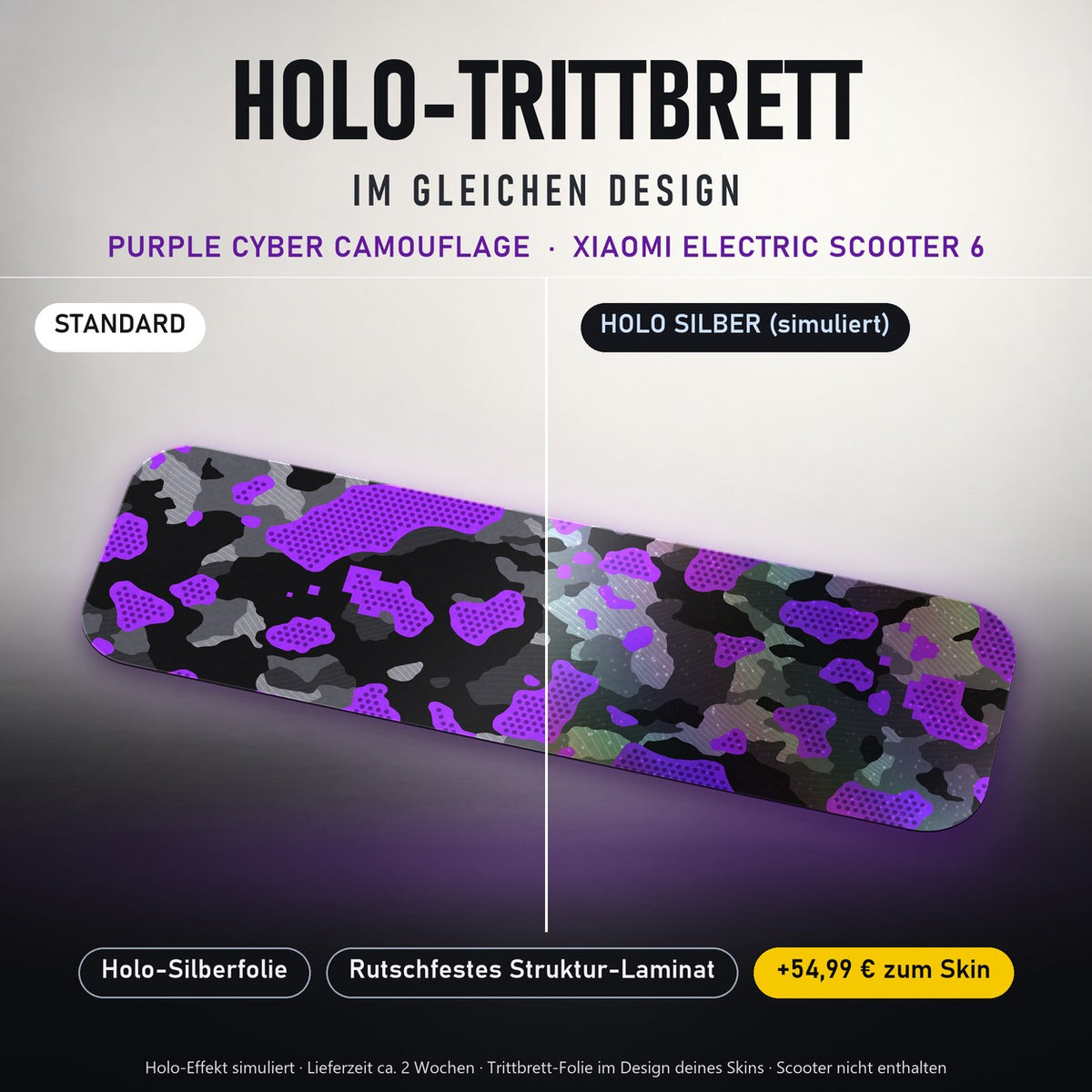 Holo-Trittbrett im gleichen Design – PURPLE CYBER CAMOUFLAGE für XIAOMI ELECTRIC SCOOTER 6, Holo-Effekt simuliert (+54,99 €)