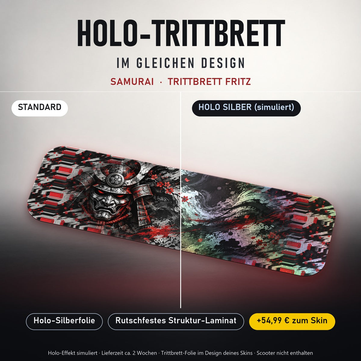 Holo-Trittbrett im gleichen Design – SAMURAI für TRITTBRETT FRITZ, Holo-Effekt simuliert (+54,99 €)