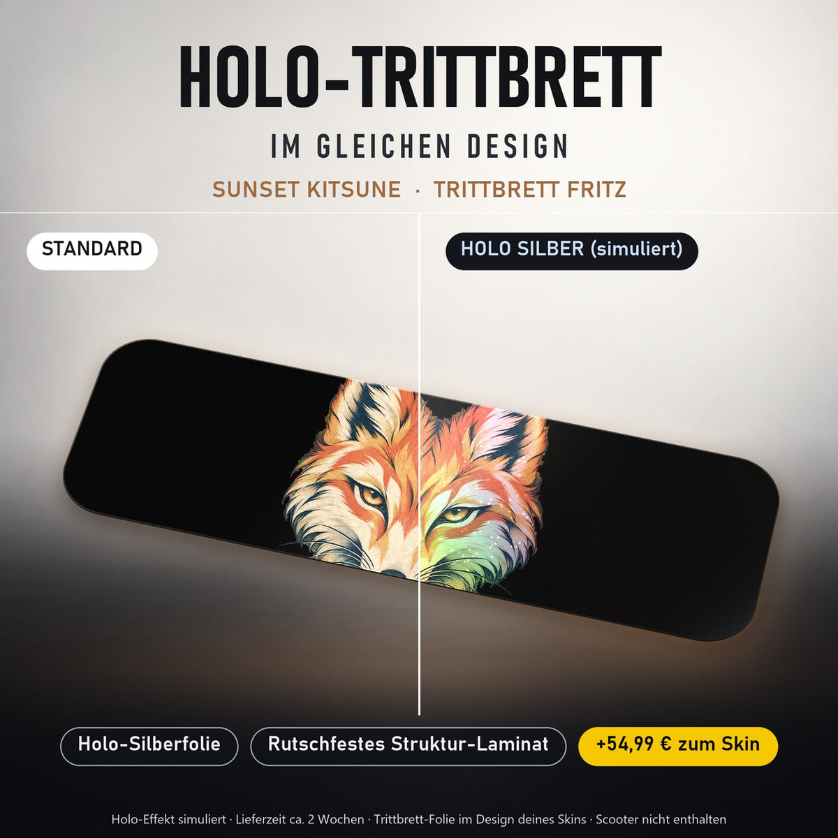 Holo-Trittbrett im gleichen Design – SUNSET KITSUNE für TRITTBRETT FRITZ, Holo-Effekt simuliert (+54,99 €)