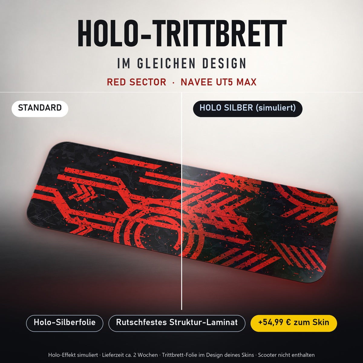 Holo-Trittbrett im gleichen Design – RED SECTOR für NAVEE UT5 MAX, Holo-Effekt simuliert (+54,99 €)