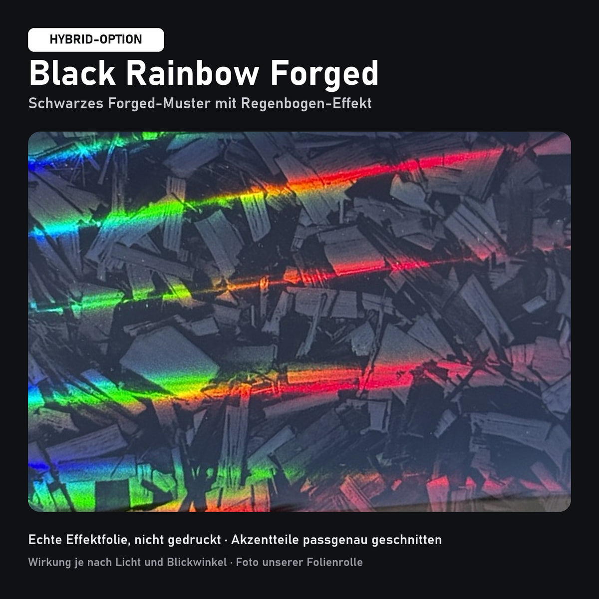 Effektfolie Black Rainbow Forged, Foto der Folienrolle