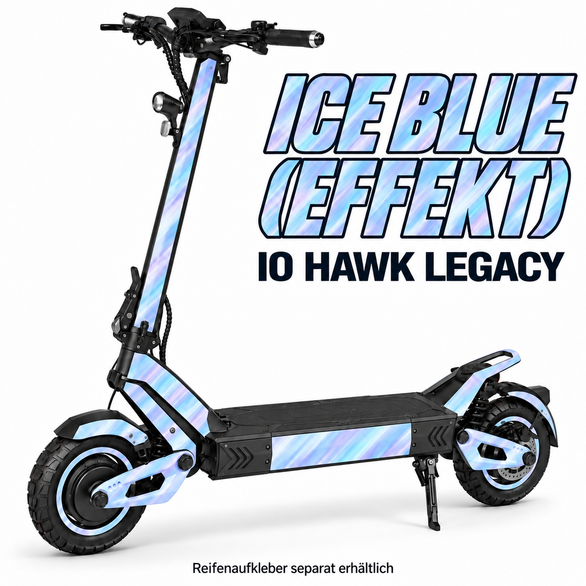 IO HAWK LEGACY SKIN | ICE BLUE (EFFEKT) – Designvisualisierung; Scooter nicht enthalten. Reifenaufkleber separat erhältlich.