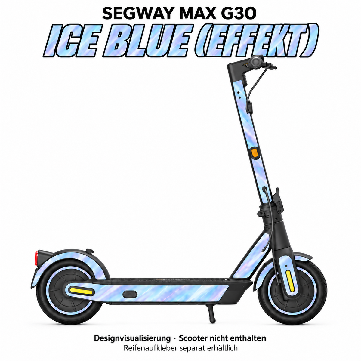SEGWAY MAX G30 SKIN | ICE BLUE (EFFEKT) – Designvisualisierung; Scooter nicht enthalten. Reifenaufkleber separat erhältlich.