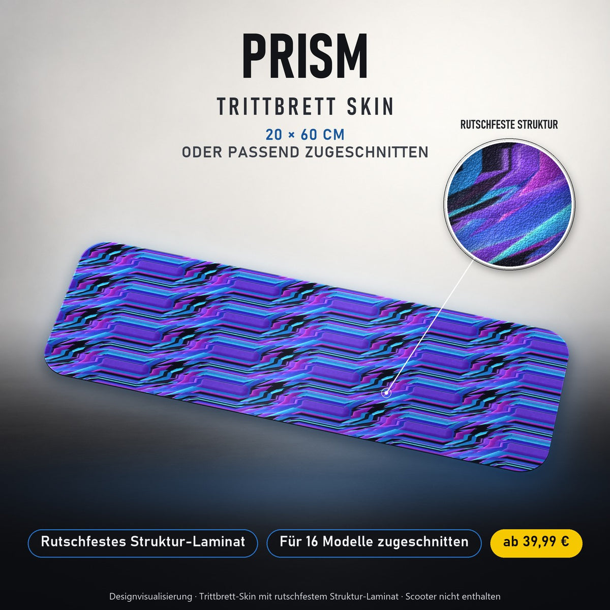 TRITTBRETT SKIN | PRISM – Trittbrett-Skin 20 × 60 cm oder passend zugeschnitten, mit rutschfestem Struktur-Laminat. Designvisualisierung.