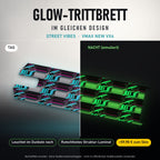 Glow-Trittbrett – STREET VIBES, Tag/Nacht