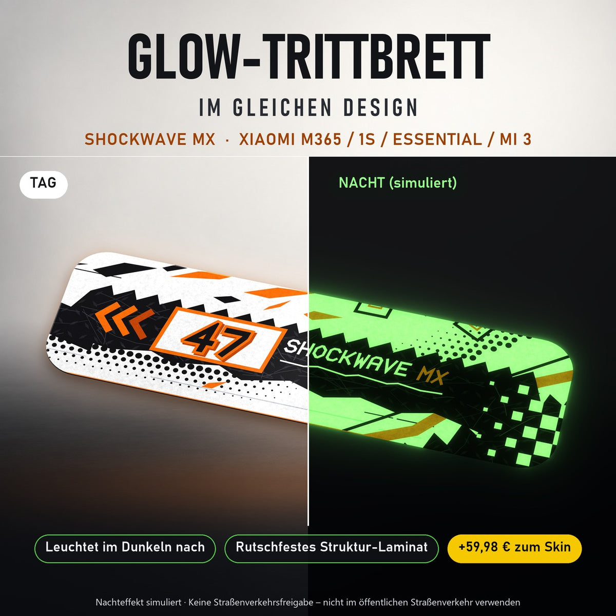 Glow-Trittbrett – SHOCKWAVE MX, Tag/Nacht