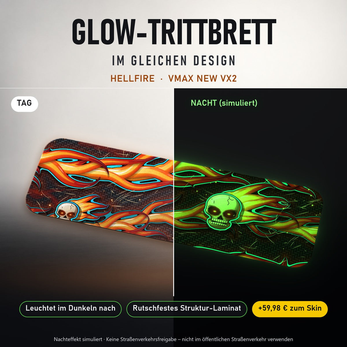 Glow-Trittbrett – HELLFIRE, Tag/Nacht