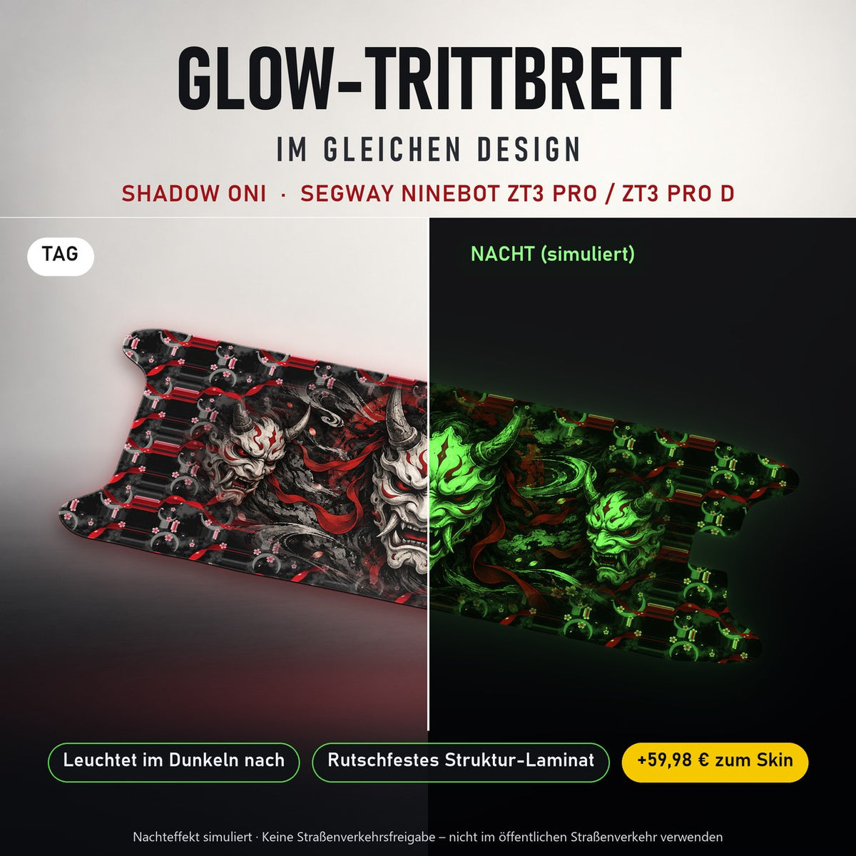 Glow-Trittbrett – SHADOW ONI, Tag/Nacht