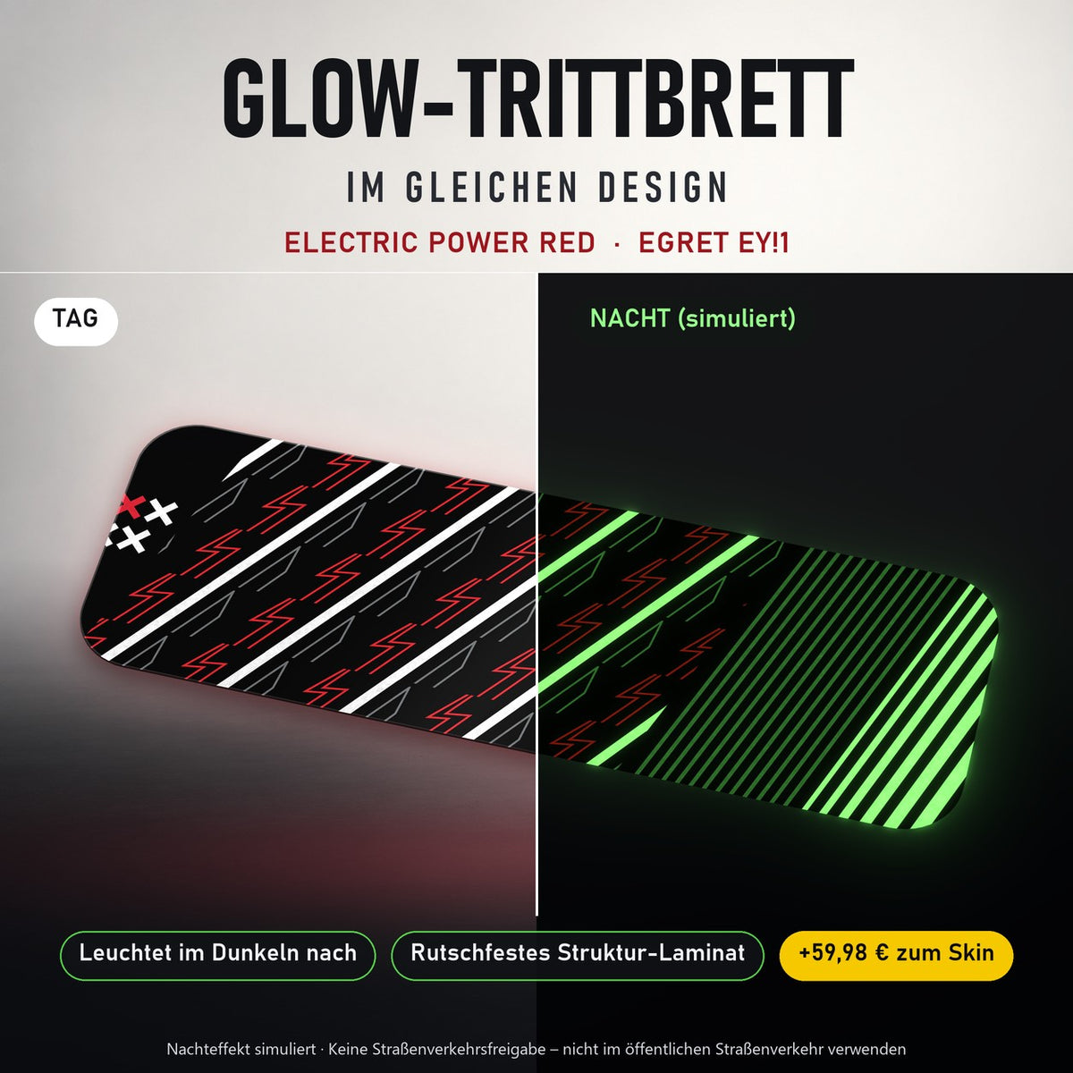 Glow-Trittbrett – ELECTRIC POWER RED, Tag/Nacht