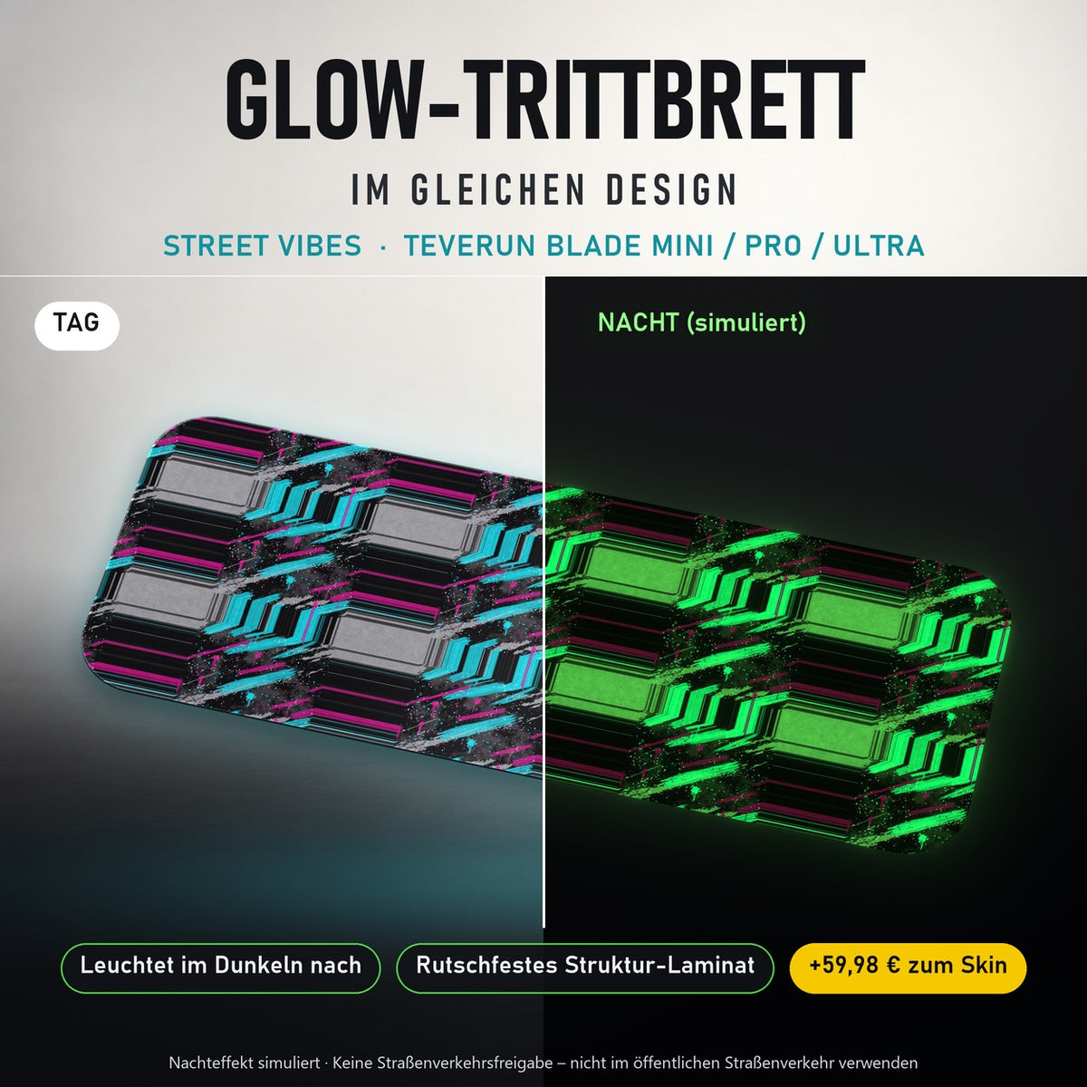 Glow-Trittbrett – STREET VIBES, Tag/Nacht