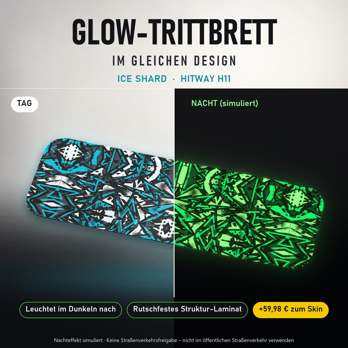 Glow-Trittbrett – ICE SHARD, Tag/Nacht