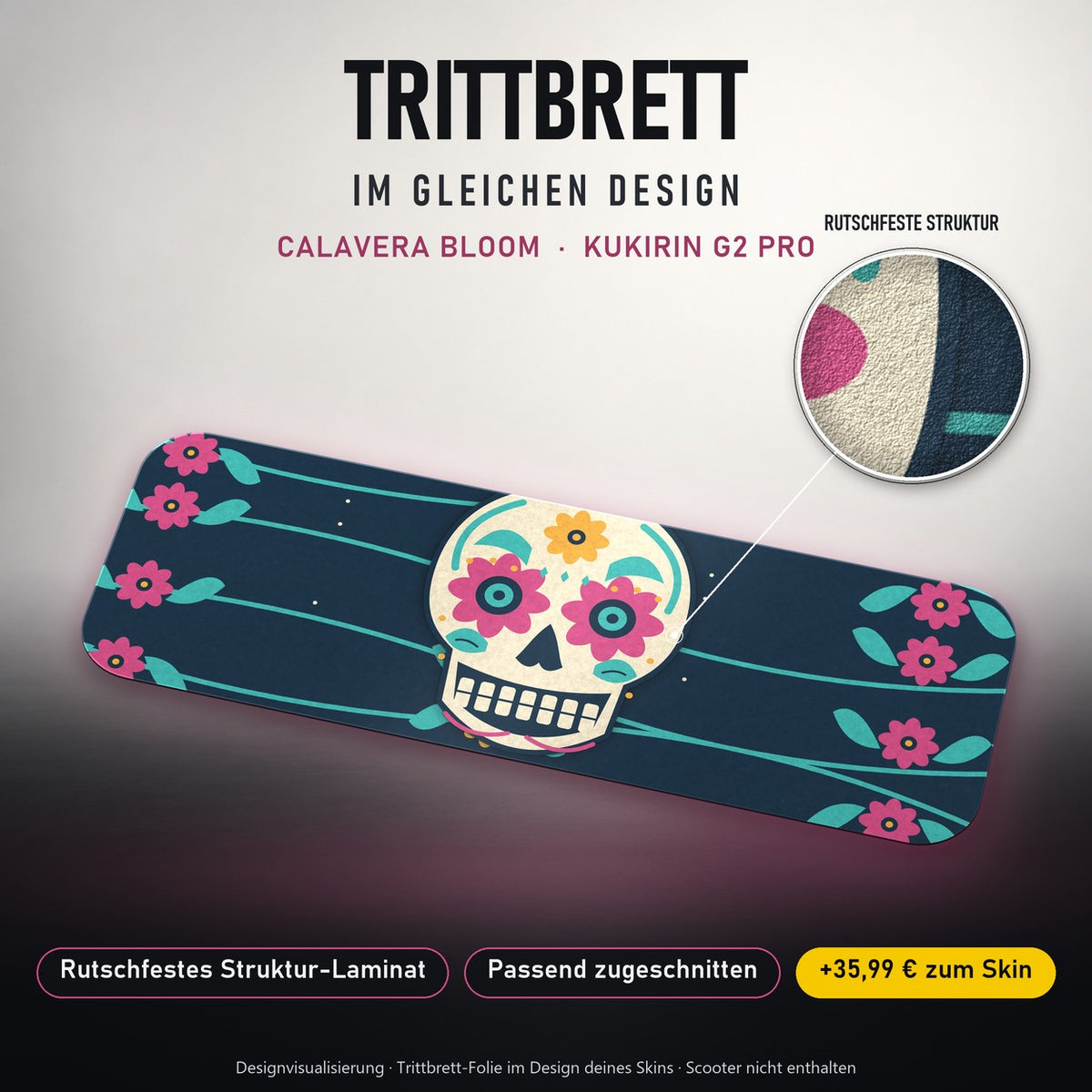 Trittbrett im gleichen Design – CALAVERA BLOOM