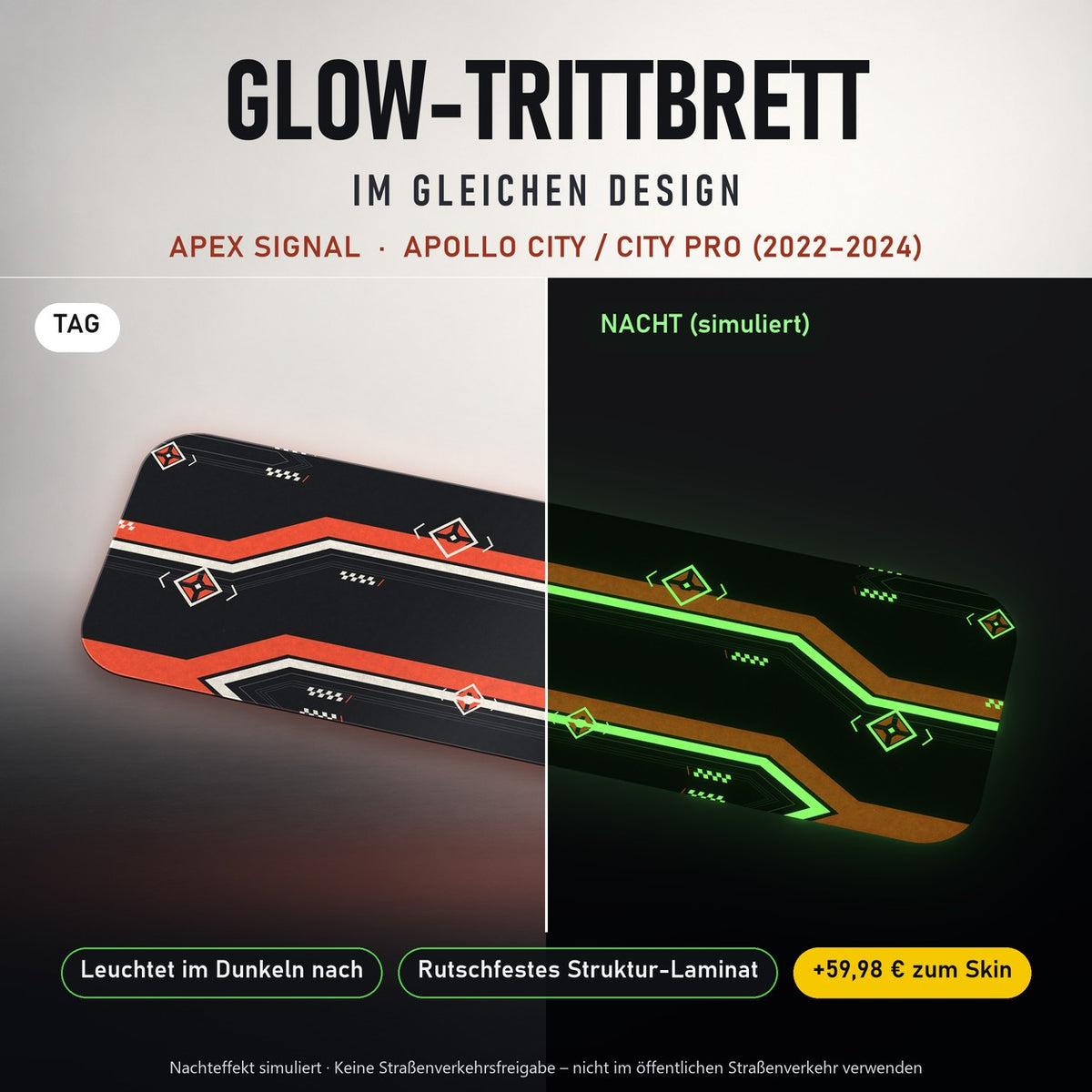 Glow-Trittbrett – APEX SIGNAL, Tag/Nacht