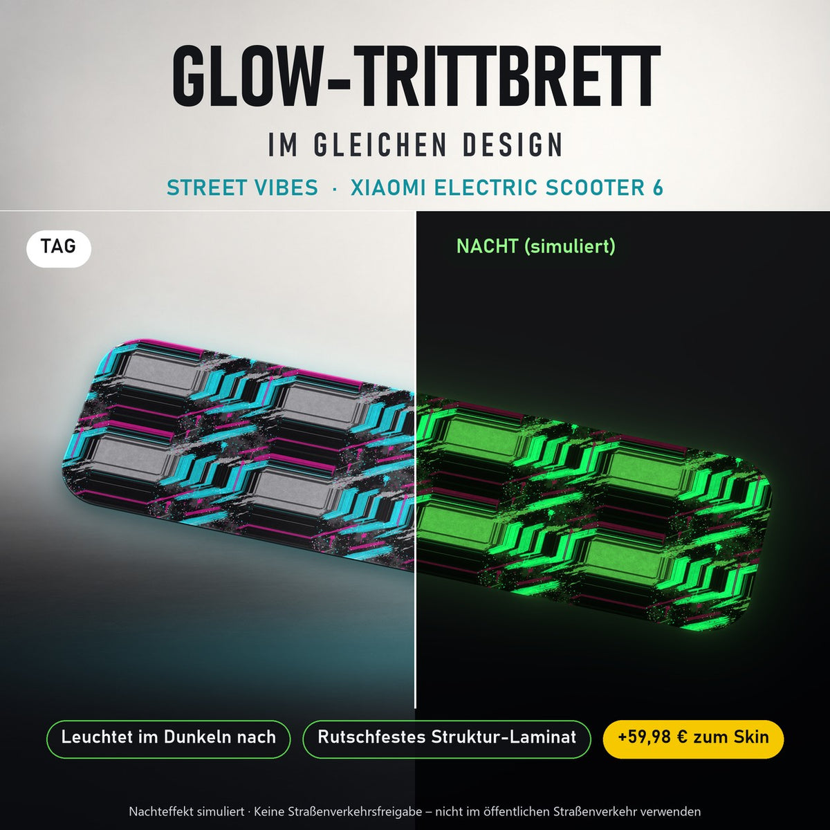 Glow-Trittbrett – STREET VIBES, Tag/Nacht