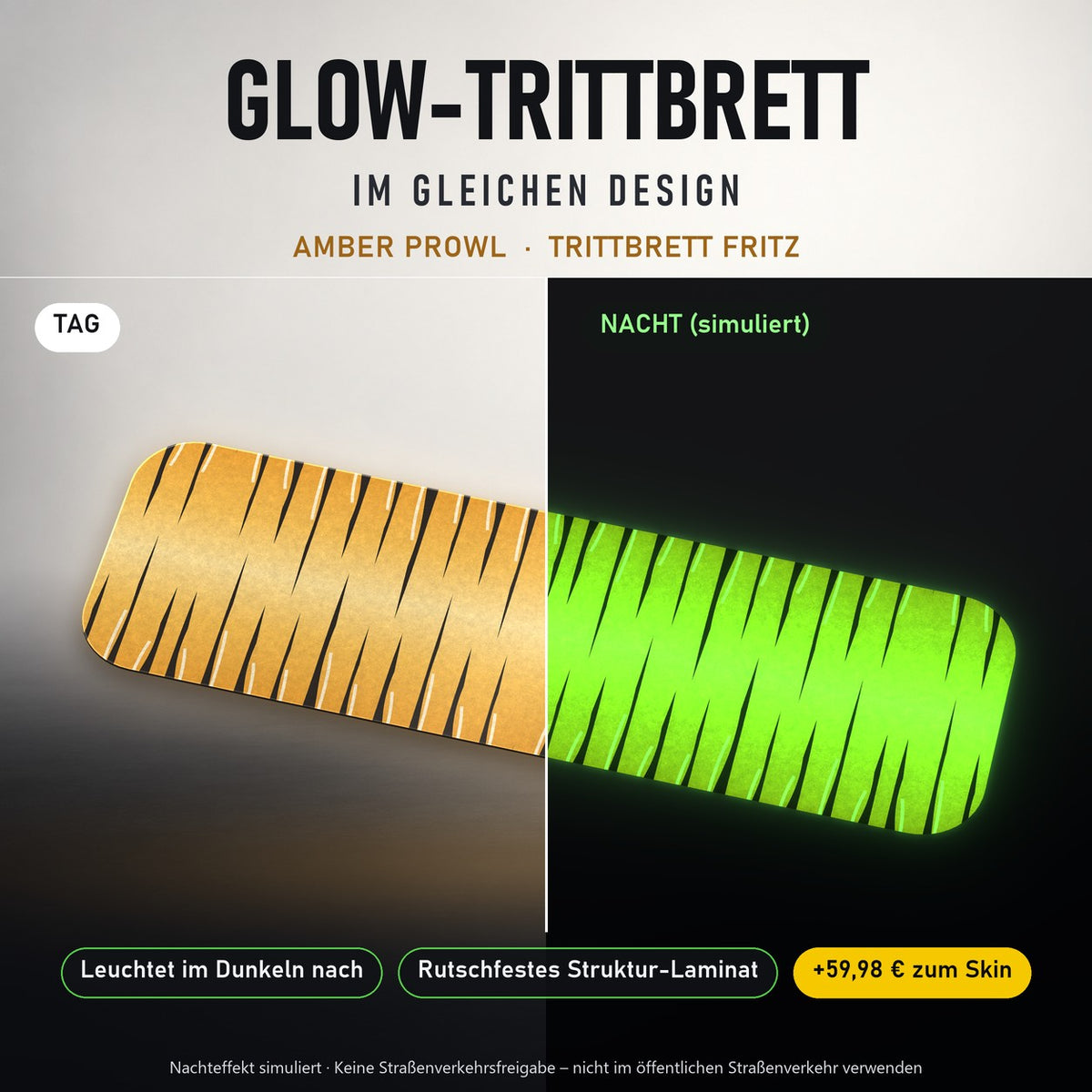 Glow-Trittbrett – AMBER PROWL, Tag/Nacht