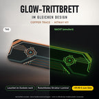 Glow-Trittbrett – COPPER TRACE, Tag/Nacht