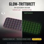 Glow-Trittbrett – TARTAN CLUB, Tag/Nacht