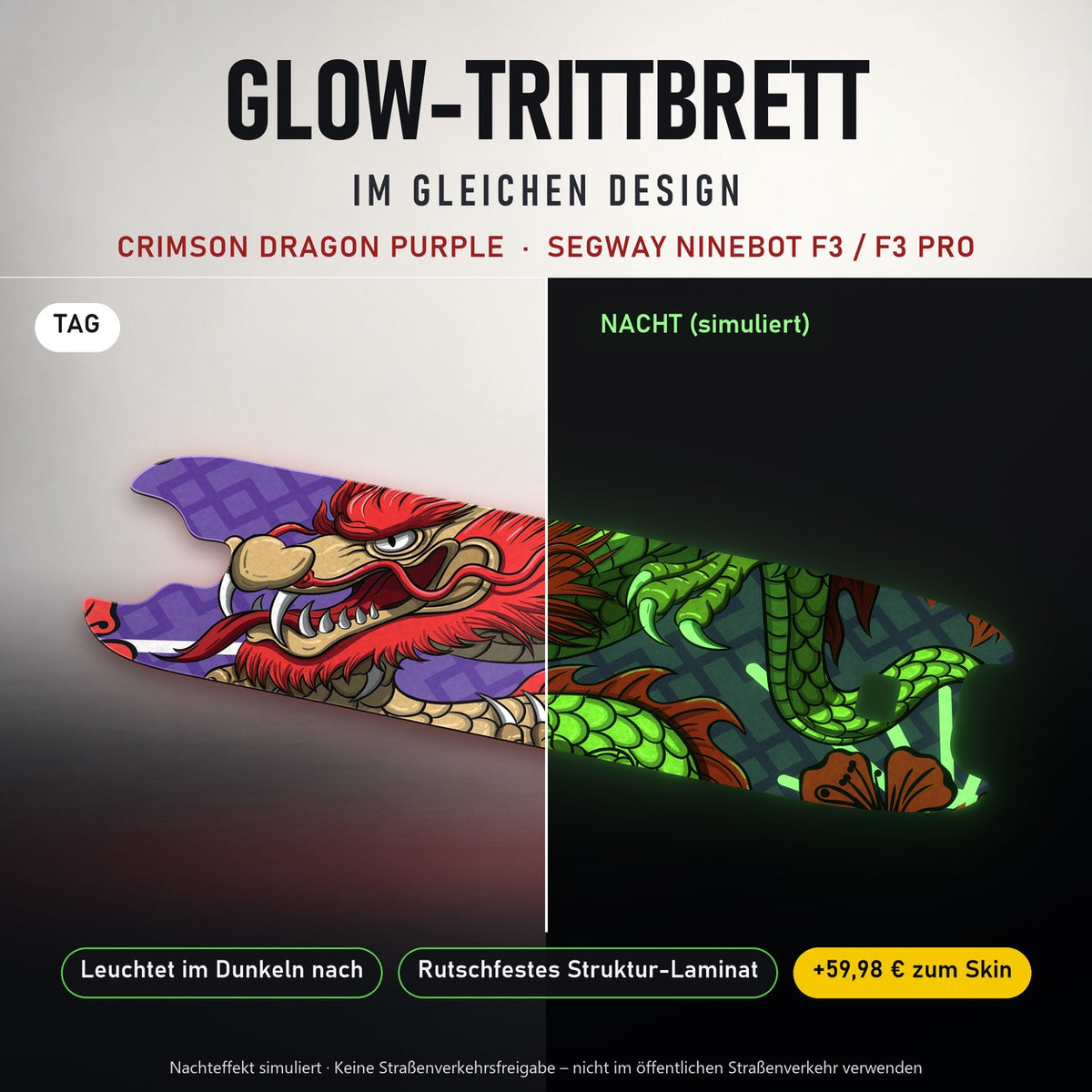 Glow-Trittbrett – CRIMSON DRAGON PURPLE, Tag/Nacht