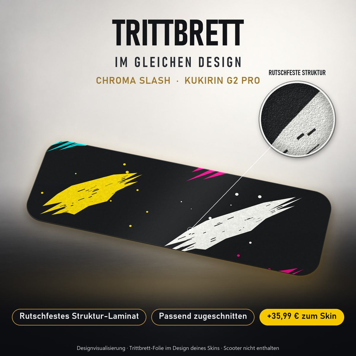 Trittbrett im gleichen Design – CHROMA SLASH
