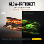 Glow-Trittbrett – HELLFIRE, Tag/Nacht