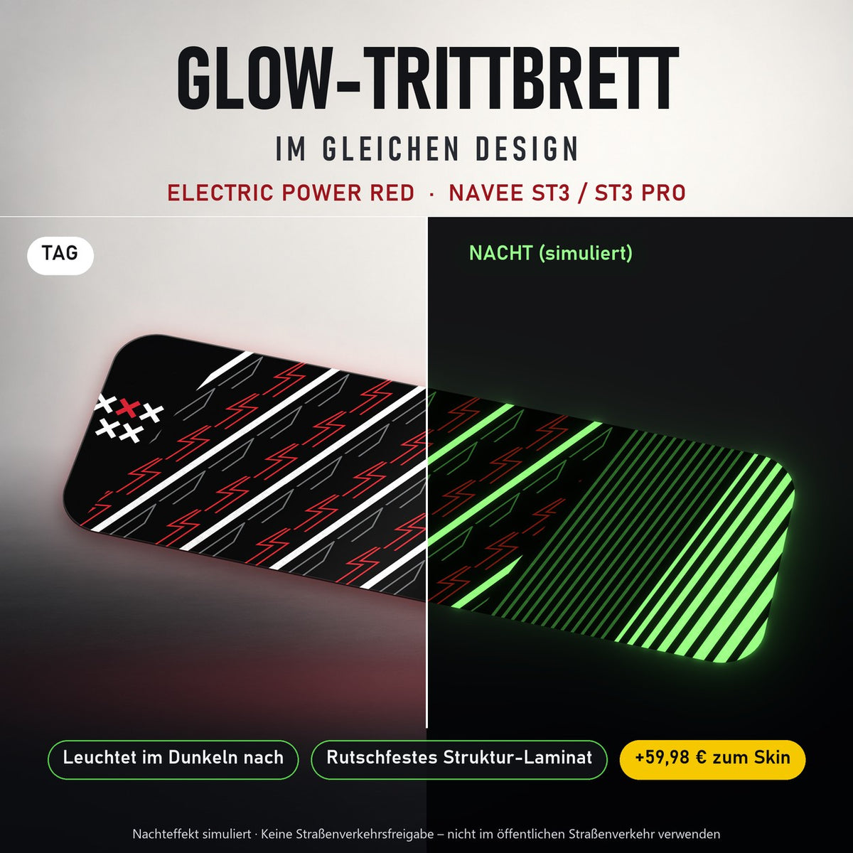 Glow-Trittbrett – ELECTRIC POWER RED, Tag/Nacht