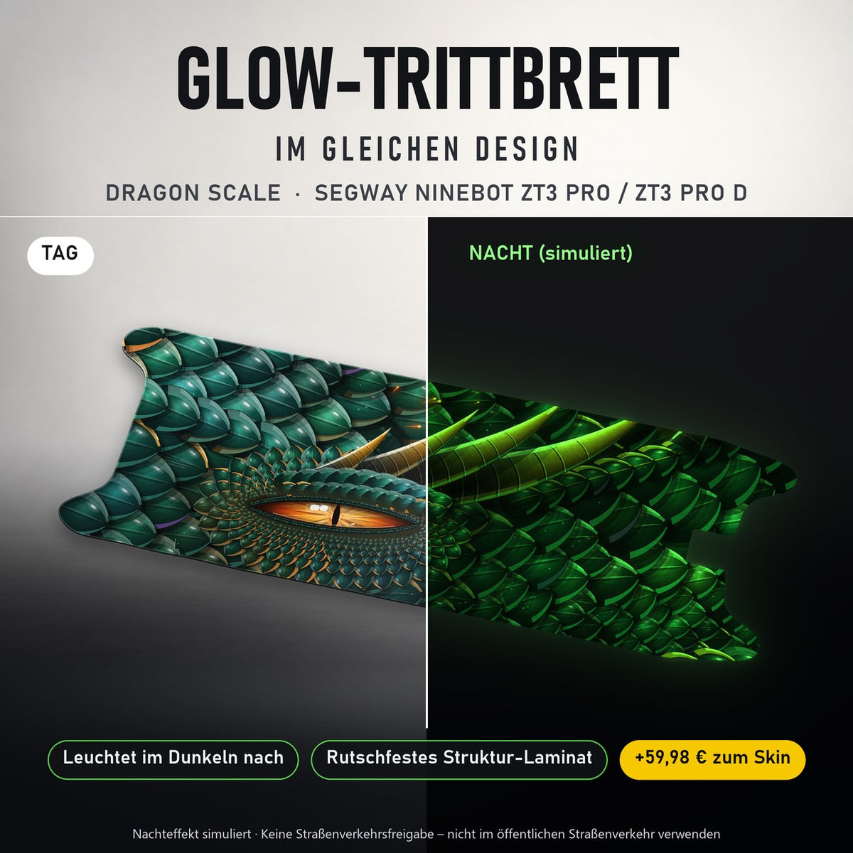 Glow-Trittbrett – DRAGON SCALE, Tag/Nacht