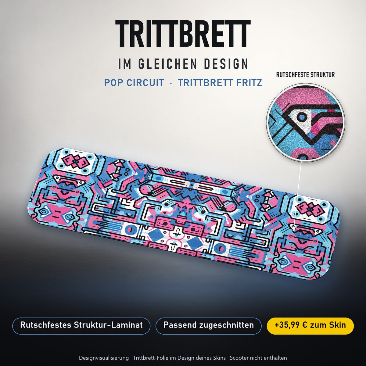 Trittbrett im gleichen Design – POP CIRCUIT
