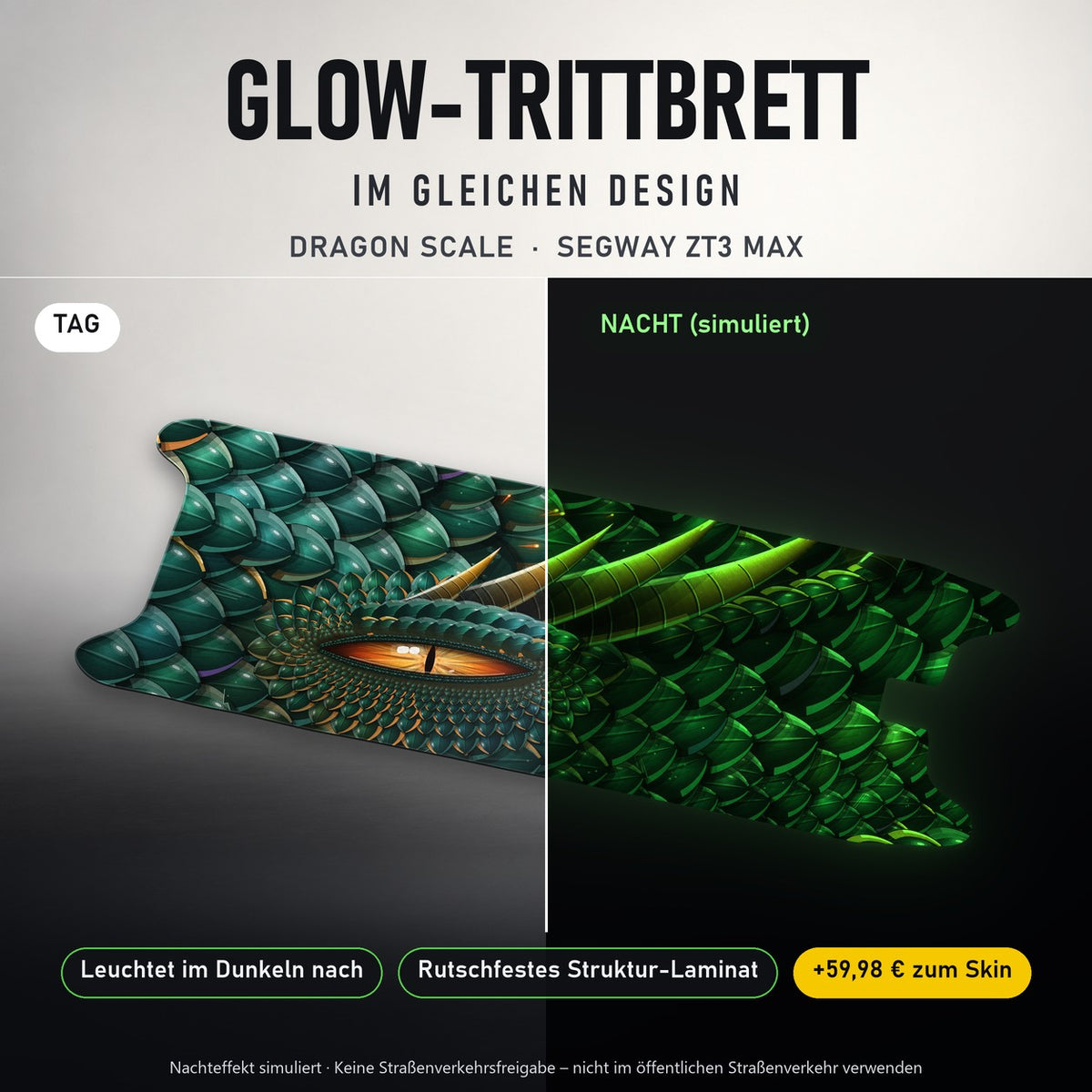 Glow-Trittbrett – DRAGON SCALE, Tag/Nacht