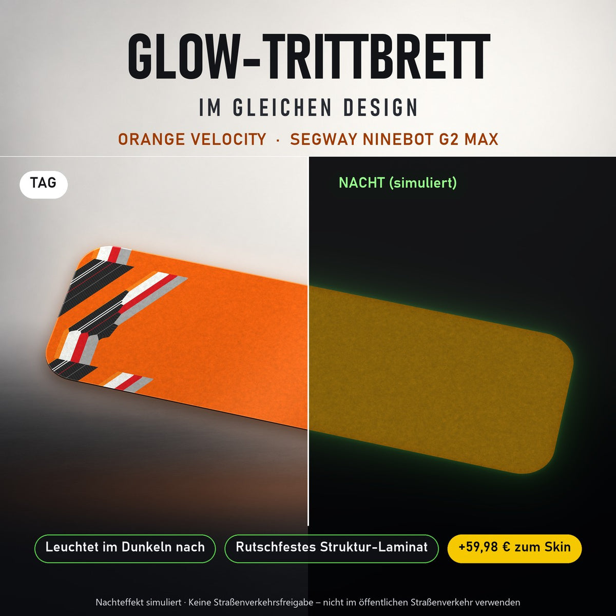 Glow-Trittbrett – ORANGE VELOCITY, Tag/Nacht