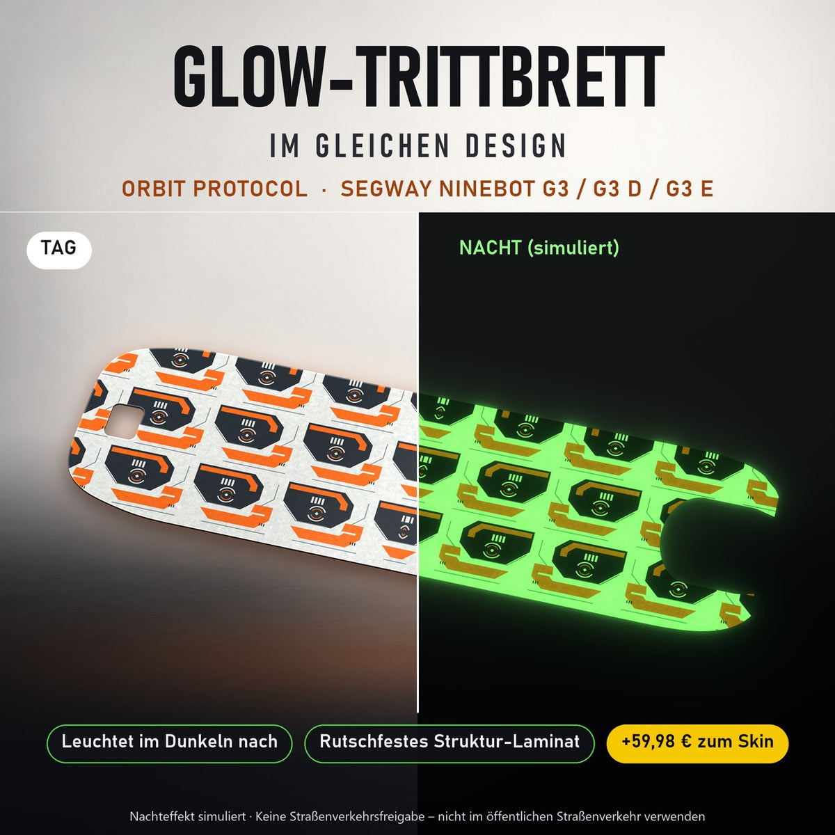 Glow-Trittbrett – ORBIT PROTOCOL, Tag/Nacht