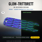 Glow-Trittbrett – PRISM, Tag/Nacht