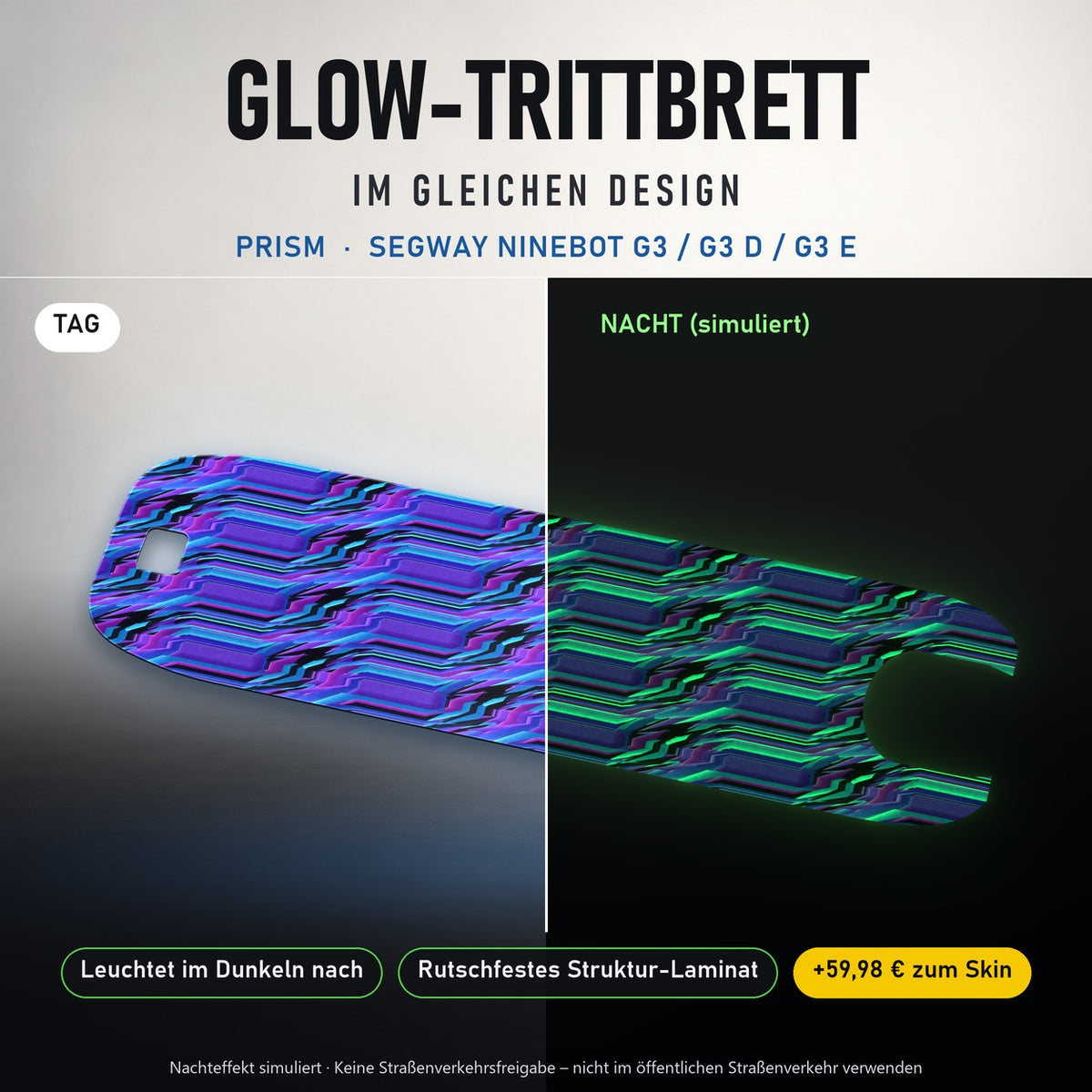 Glow-Trittbrett – PRISM, Tag/Nacht
