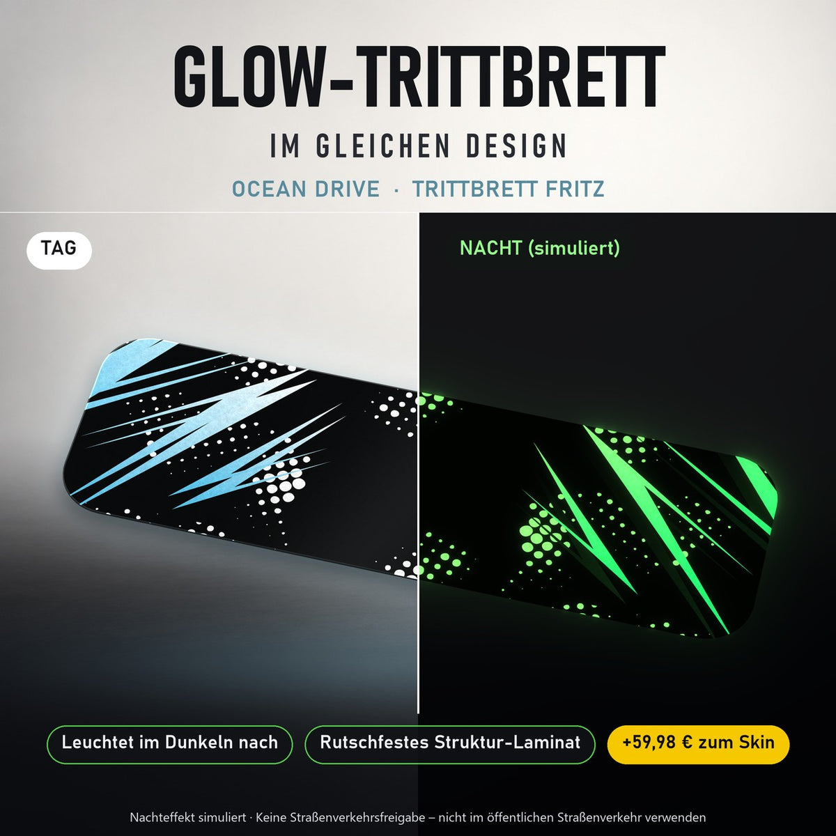 Glow-Trittbrett – OCEAN DRIVE, Tag/Nacht