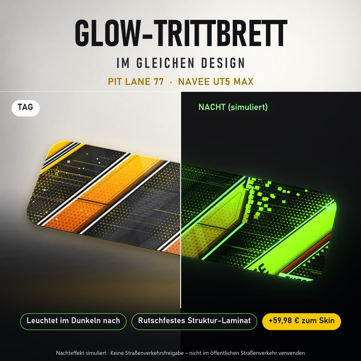 Glow-Trittbrett – PIT LANE 77, Tag/Nacht