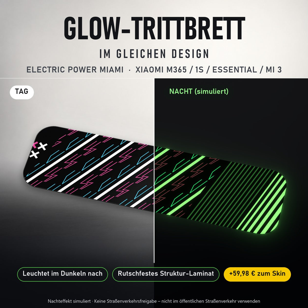 Glow-Trittbrett – ELECTRIC POWER MIAMI, Tag/Nacht