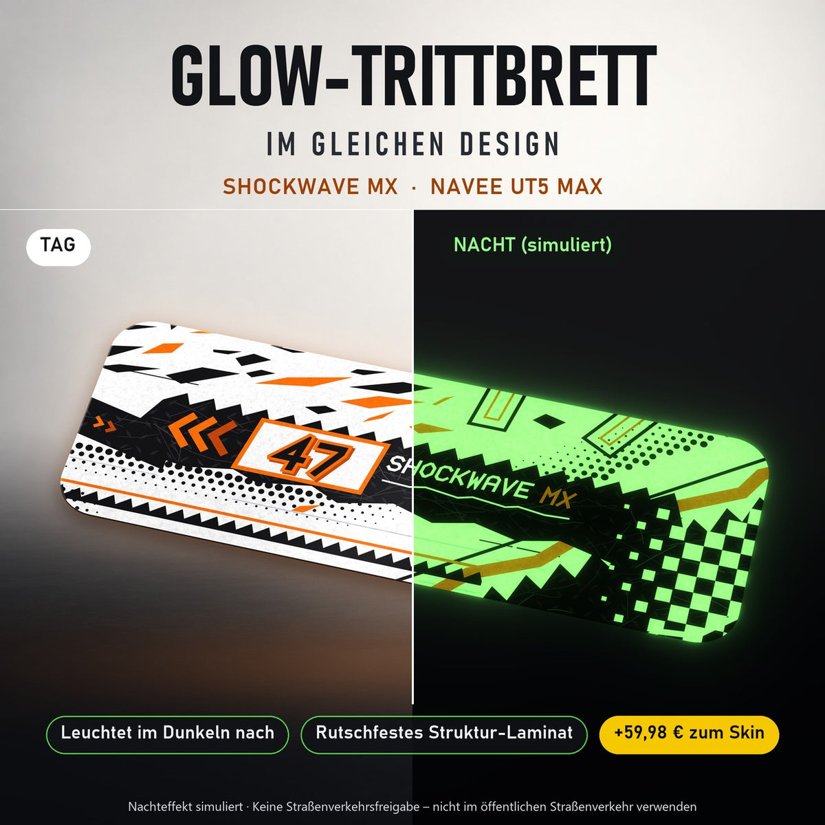 Glow-Trittbrett – SHOCKWAVE MX, Tag/Nacht