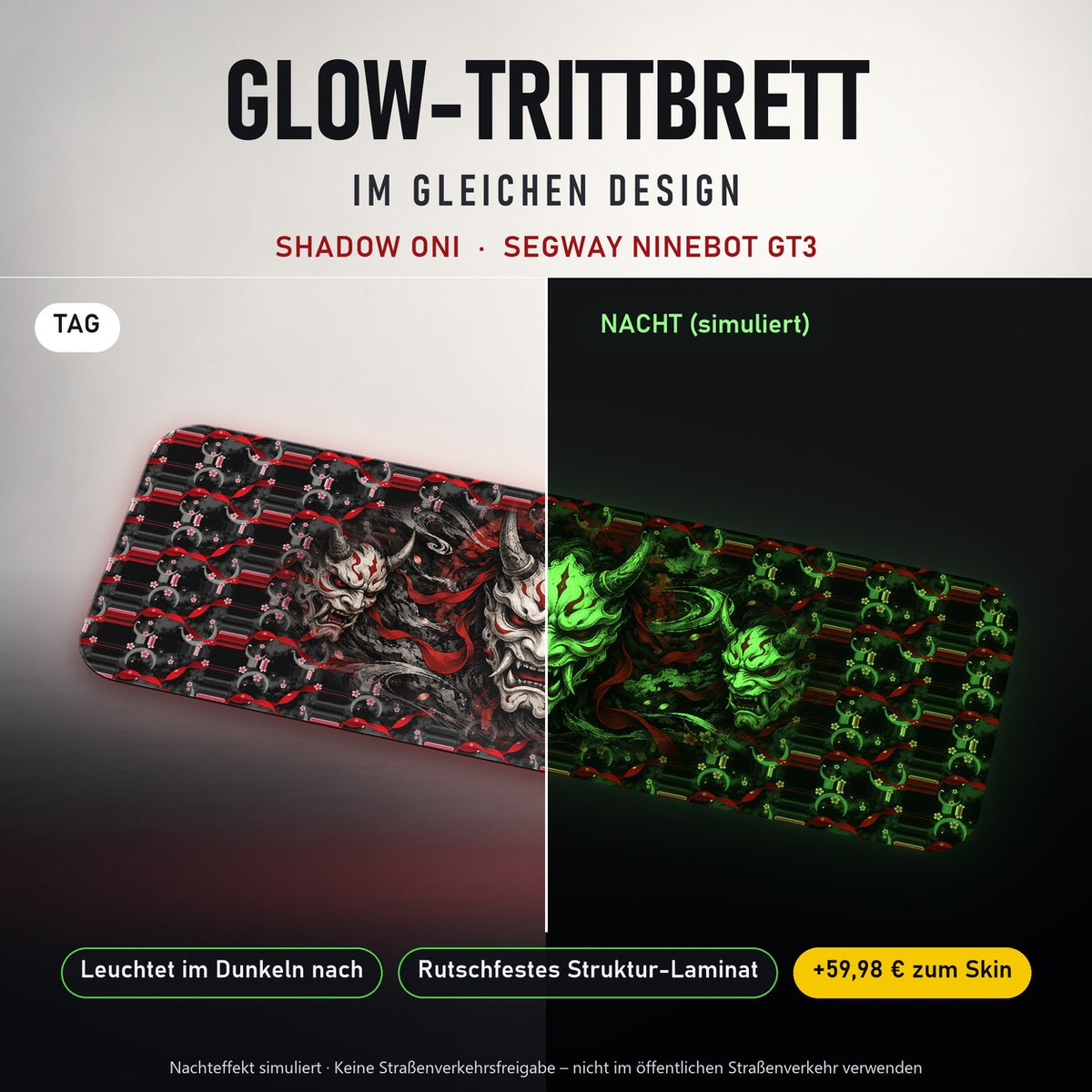Glow-Trittbrett – SHADOW ONI, Tag/Nacht
