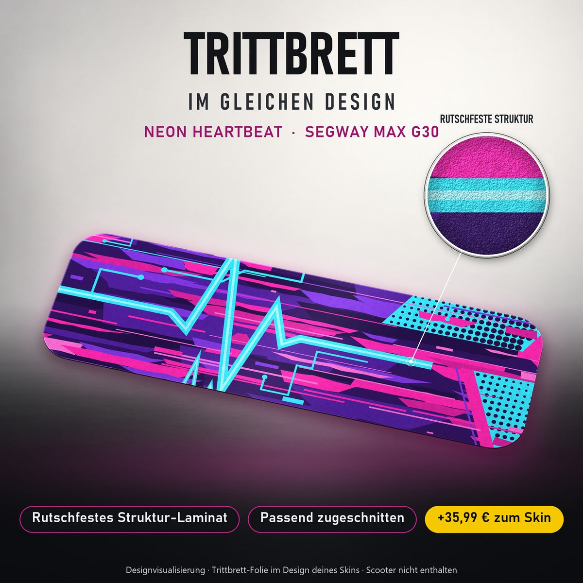 Trittbrett im gleichen Design – NEON HEARTBEAT