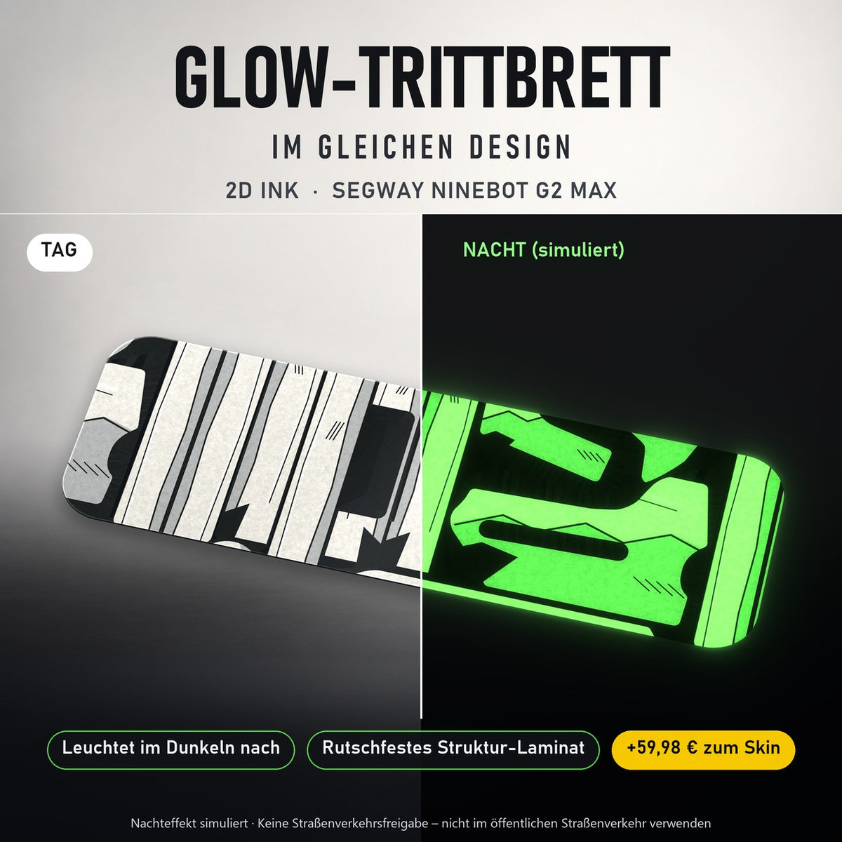 Glow-Trittbrett – 2D INK, Tag/Nacht