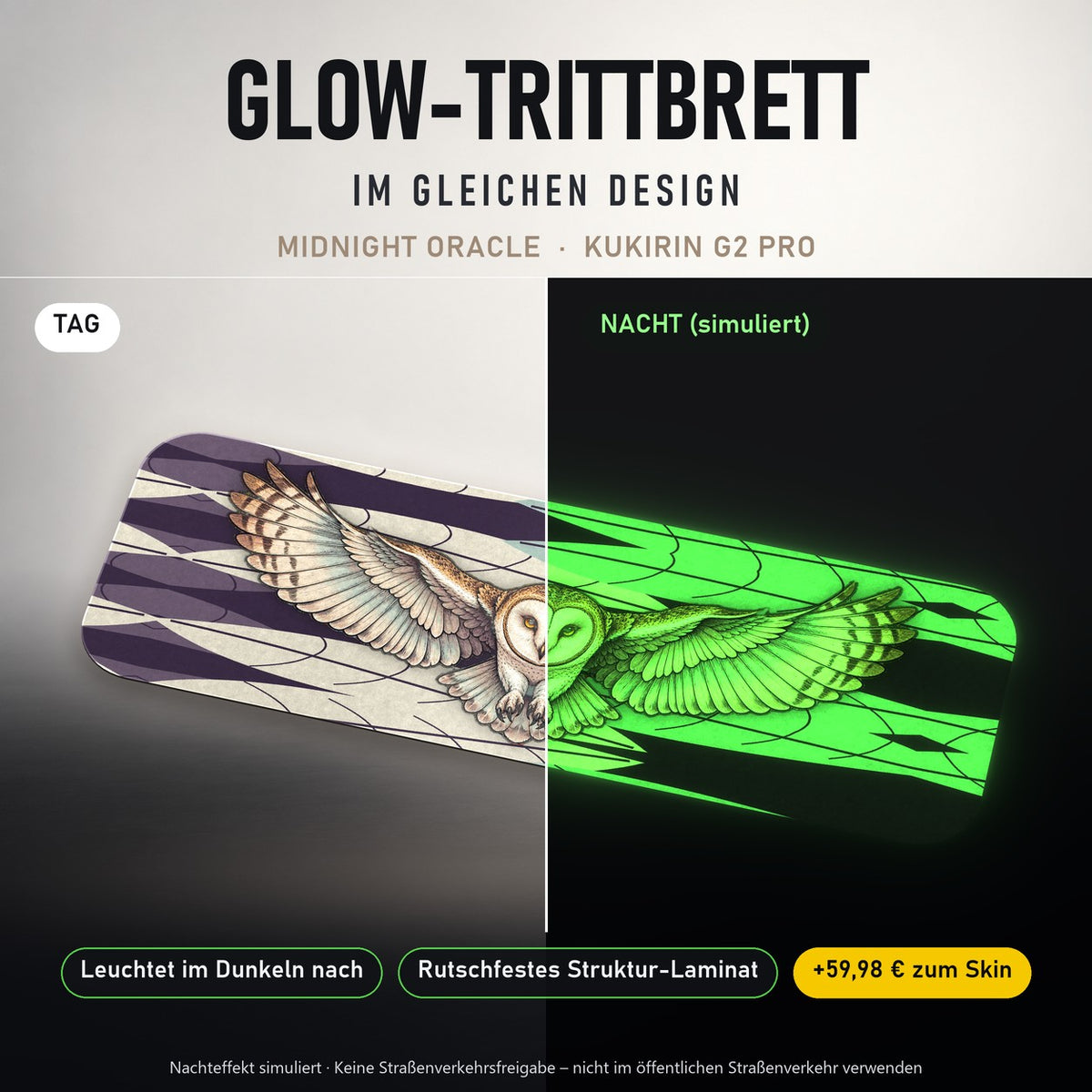 Glow-Trittbrett – MIDNIGHT ORACLE, Tag/Nacht
