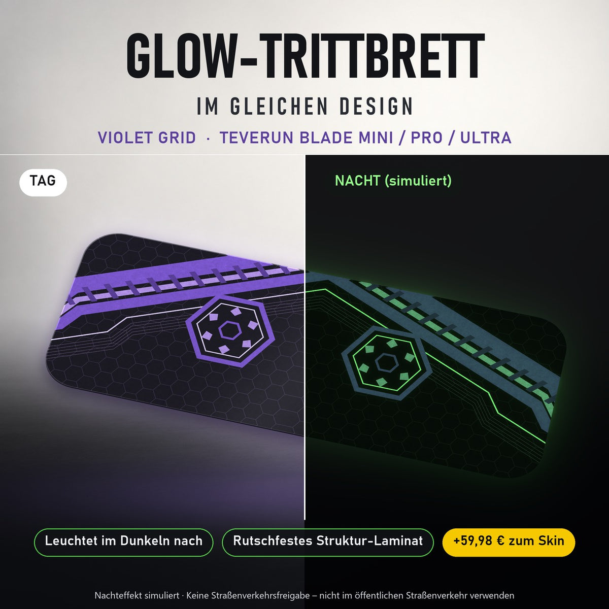 Glow-Trittbrett – VIOLET GRID, Tag/Nacht