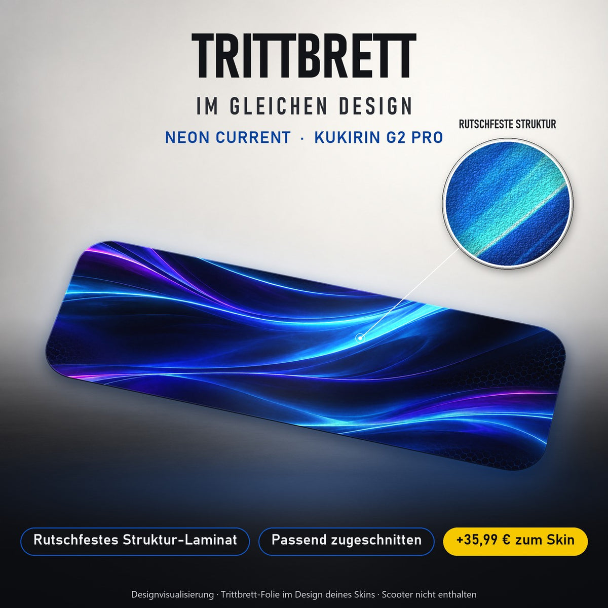 Trittbrett im gleichen Design – NEON CURRENT