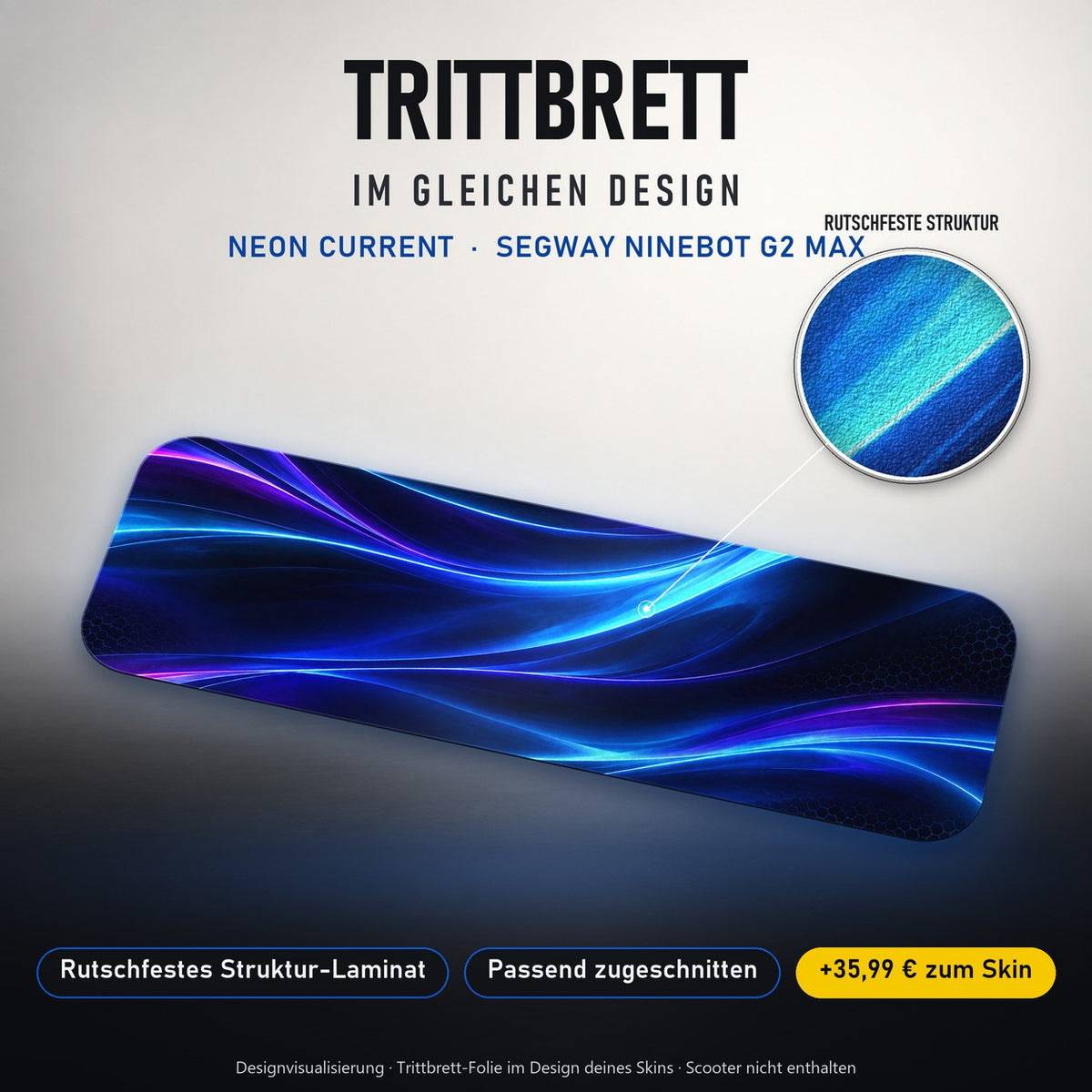 Trittbrett im gleichen Design – NEON CURRENT
