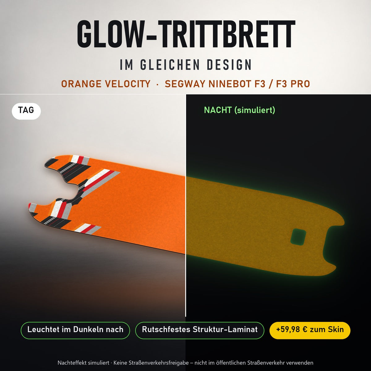 Glow-Trittbrett – ORANGE VELOCITY, Tag/Nacht