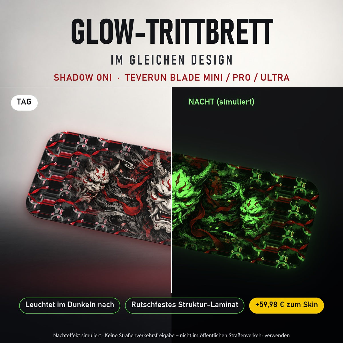 Glow-Trittbrett – SHADOW ONI, Tag/Nacht